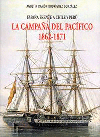 LA CAMPAÑA DEL PACIFÍCO 1962-1871
