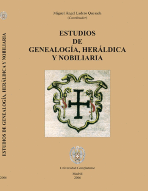 ESTUDIOS DE GENEALOGÍA, HERÁLDICA Y NOBILIARIA
