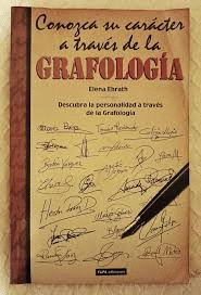 CONOZCA SU CARÁCTER A TRAVÉS DE LA GRAFOLOGÍA