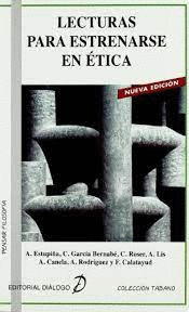 LECTURAS PARA ESTRENARSE EN ÉTICA