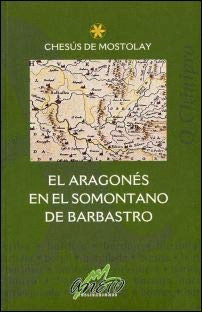EL ARAGONÉS EN EL SOMONTANO DE BARBASTRO