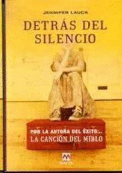 DETRÁS DEL SILENCIO