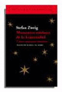 MOMENTOS ESTELARES DE LA HUMANIDAD