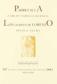 PADRE CALLA/LAS LÁGRIMAS DE LORENZO