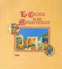 LA COCINA DE LOS MONASTERIOS