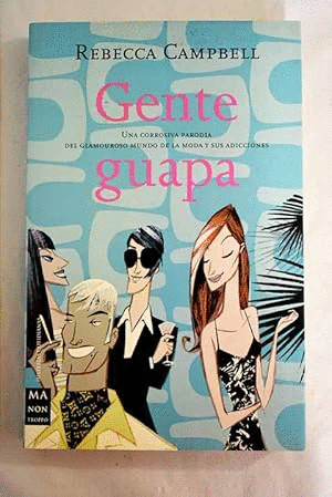 GENTE GUAPA