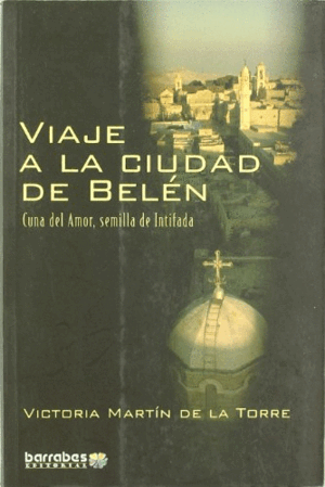 VIAJE A LA CIUDAD DE BELÉN