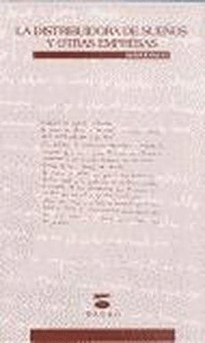 LA DISTRIBUIDORA DE SUEÑOS Y OTRAS EMPRESAS