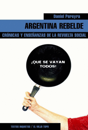 ARGENTINA REBELDE