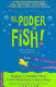 EL PODER DE FISH!