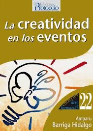 LA CREATIVIDAD EN LOS EVENTOS