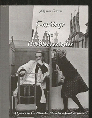 CATALOGO DE INDISCRECIONES 31 VOCES EN CASTILLA-LA MANCHA A FINAL DELMILENIO