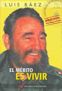 EL MÉRITO ES VIVIR (TAPA DURA)