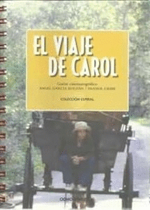 EL VIAJE DE CAROL
