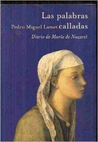LAS PALABRAS CALLADAS (TAPA DURA)(HOJAS AMARILLENTAS)