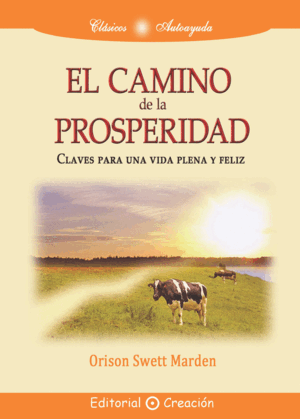 EL CAMINO DE LA PROSPERIDAD