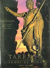 TARRACO (TEXTO EN ESPAÑOL, CATALAN, INGLES Y FRANCES) (TAPA DURA)