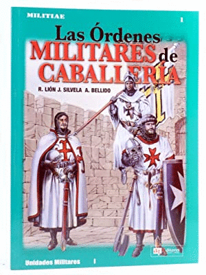 LAS ÓRDENES MILITARES DE CABALLERIA