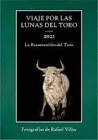 VIAJE POR LAS LUNAS DEL TORO, 2021