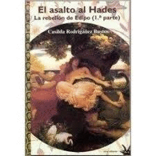 EL ASALTO AL HADES 1. LA REBELIÓN DE EDIPO