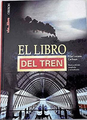 EL LIBRO DEL TREN (TAPA DURA)