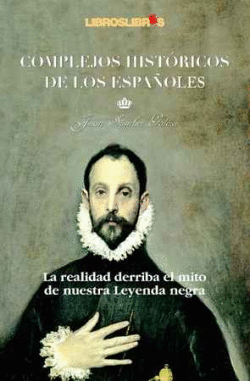 COMPLEJOS HISTÓRICOS DE LOS ESPAÑOLES