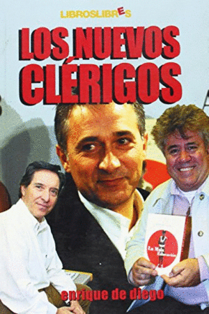 LOS NUEVOS CLÉRIGOS