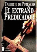 EL EXTRAÑO PREDICADOR