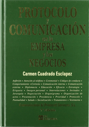 PROTOCOLO Y COMUNICACIÓN EN LA EMPRESA Y LOS NEGOCIOS (TAPA DURA)