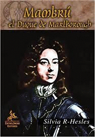 MAMBRÚ EL DUQUE DE MARLBOROUGH