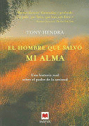 EL HOMBRE QUE SALVÓ MI ALMA (TAPA DURA)