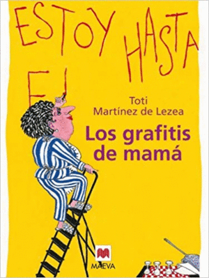 LOS GRAFITIS DE MAMÁ