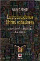LA CIUDAD DE LOS LIBROS SOÑADORES (TAPA DURA / PARTE SUPERIOR DE LA SOBRECUBIERTA ROZADA)