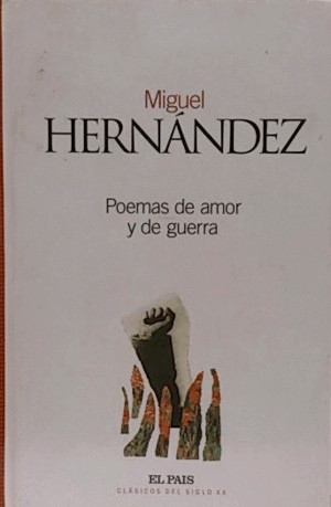 POEMAS DE AMOR Y DE GUERRA