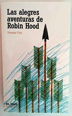 LAS ALEGRES AVENTURAS DE ROBIN HOOD