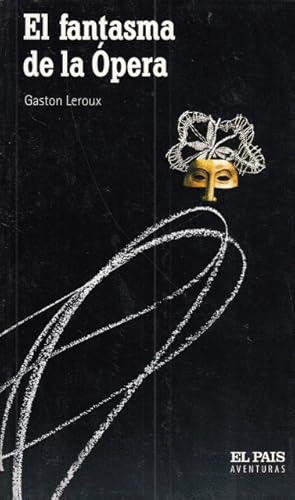 EL FANTASMA DE LA ÓPERA