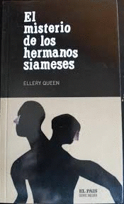 EL MISTERIO DE LOS HERMANOS SIAMESES