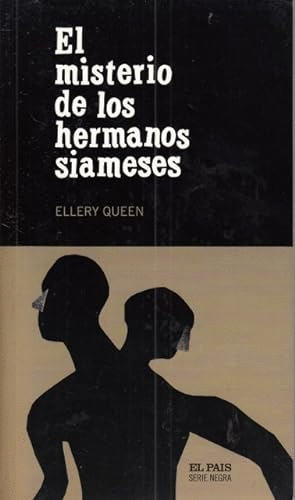 EL MISTERIO DE LOS HERMANOS SIAMESES