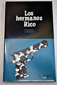 LOS HERMANOS RICO