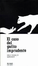 EL CASO DEL GATITO IMPRUDENTE