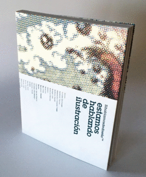 ESTAMOS HABLANDO DE ILUSTRACIÓN