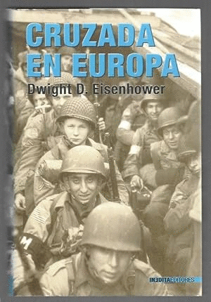 CRUZADA EN EUROPA (TAPA DURA) (SUBRAYADO Y ANOTADO A LÁPIZ)