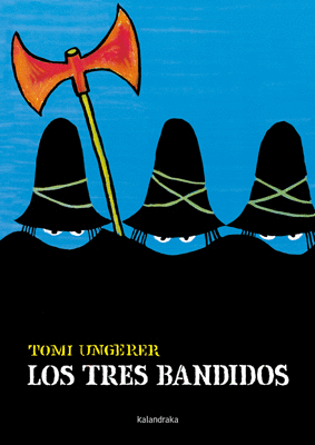 LOS TRES BANDIDOS (TAPA DURA)