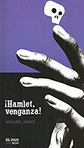 ¡HAMLET, VENGANZA!