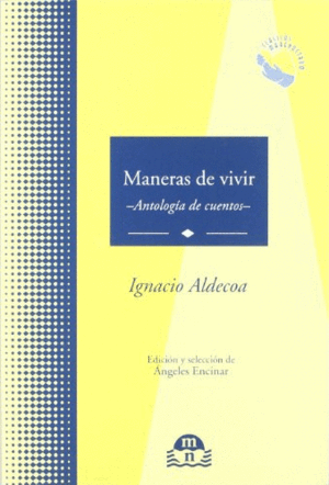 MANERAS DE VIVIR