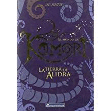 EL MUNDO DE KOMORI : LA TIERRA DE ALIDRA