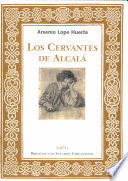 LOS CERVANTES DE ALCALÁ
