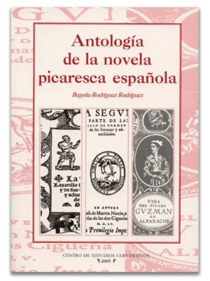 ANTOLOGÍA DE LA NOVELA PICARESC ESPAÑOLA