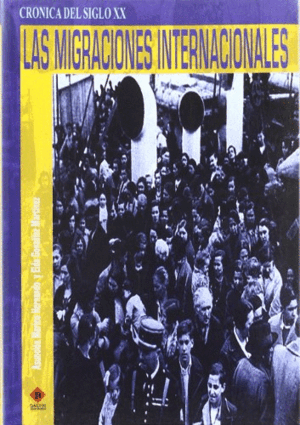 LAS MIGRACIONES INTERNACIONALES (PORTADA Y CONTRAPORTADA ESTRIADAS)