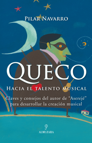 QUECO. HACIA EL TALENTO MUSICAL